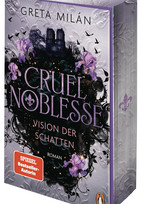 Cruel Noblesse (3) - Vision der Schatten