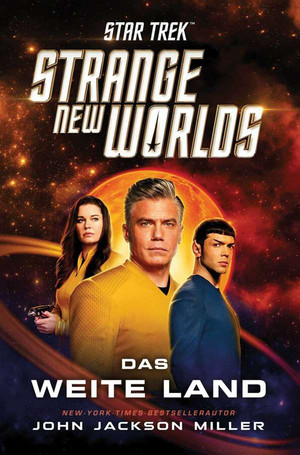 Star Trek: Strange New Worlds - 1. Das weite Land