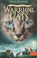 Warrior Cats - Zeichen der Sterne 4: Spur des Mondes (Staffel IV)