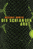 Die Schlangenbrut