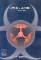 Morbus Sembten - 10 Mor(b)itaten