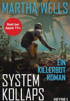 Systemkollaps (Killerbot-Reihe 4)