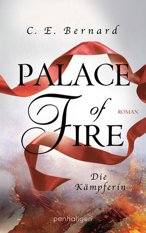 Palace of Fire - Die Kämpferin (Palace-Saga 3)