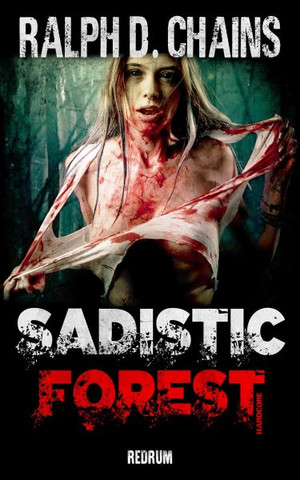 Sadistic Forest
