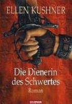 Die Dienerin des Schwertes