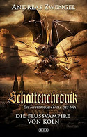 Schattenchronik - Die Flussvampire von Köln