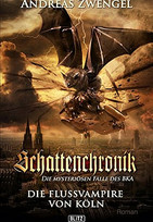 Schattenchronik - Die Flussvampire von Köln