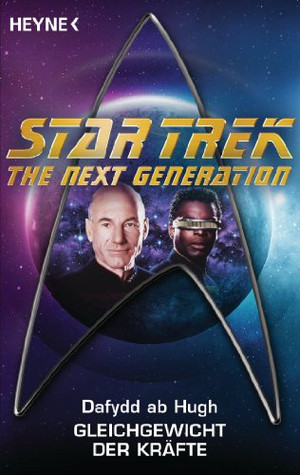 Star Trek - The Next Generation 43: Gleichgewicht der Kräfte