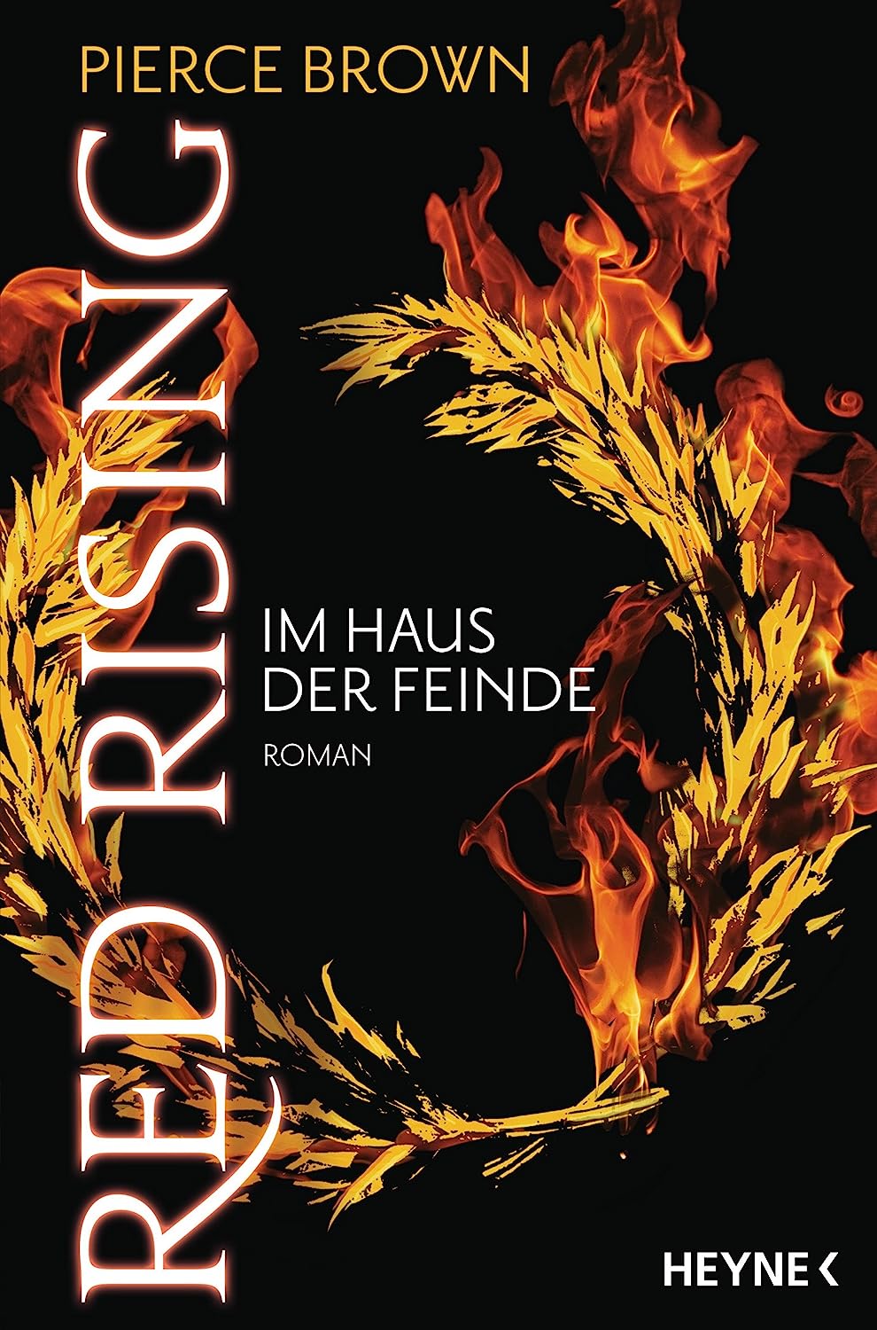 Red Rising 2 Pierce Brown: Red Rising (2): Im Haus der Feinde - Phantastik-Couch.de